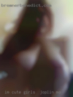 I'm cute DL  and Gen Asian girls in Joplin, MO bi guy.